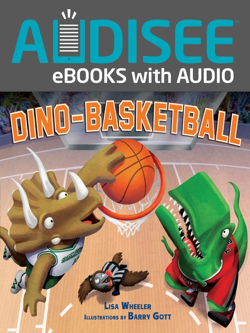 Title details for Dino-Basketball by Lisa Wheeler - Wait list